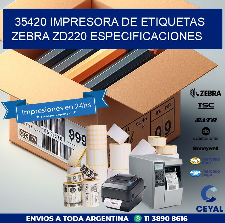 35420 impresora de etiquetas Zebra ZD220 especificaciones
