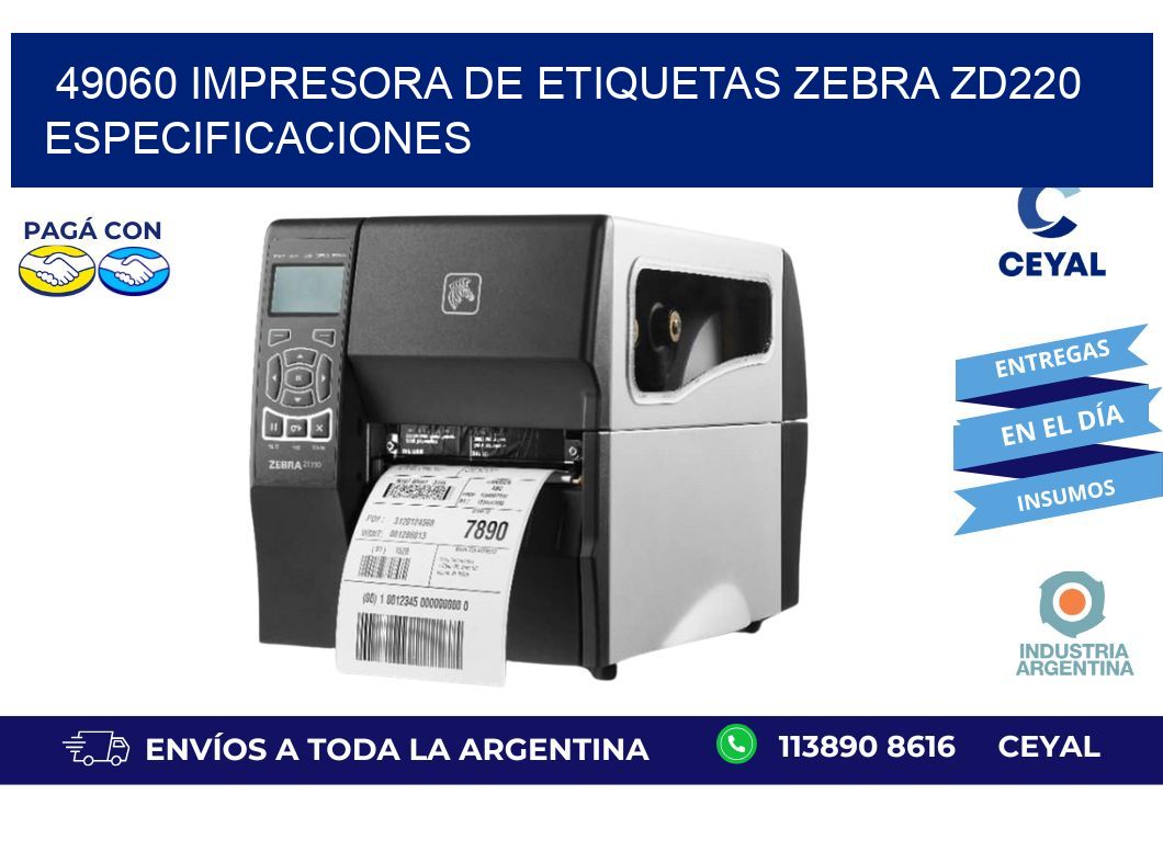 49060 impresora de etiquetas Zebra ZD220 especificaciones