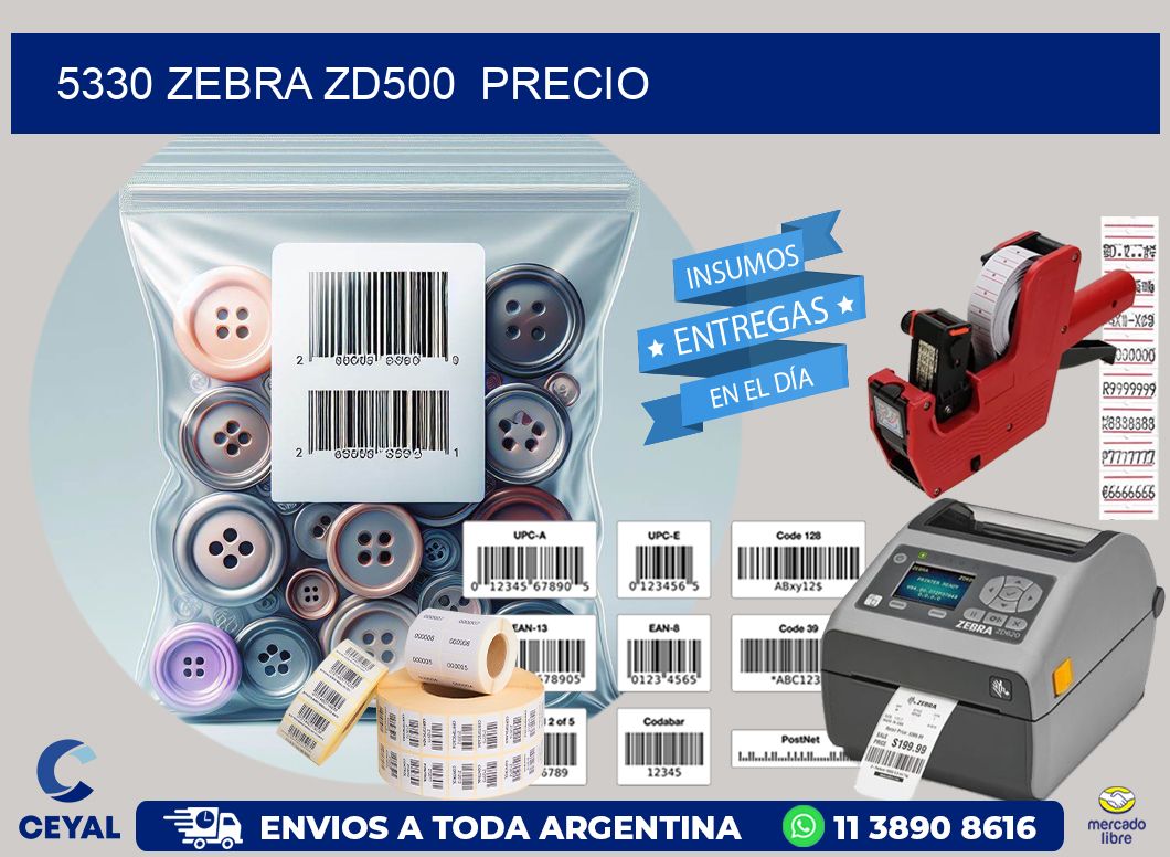 5330 Zebra ZD500  precio
