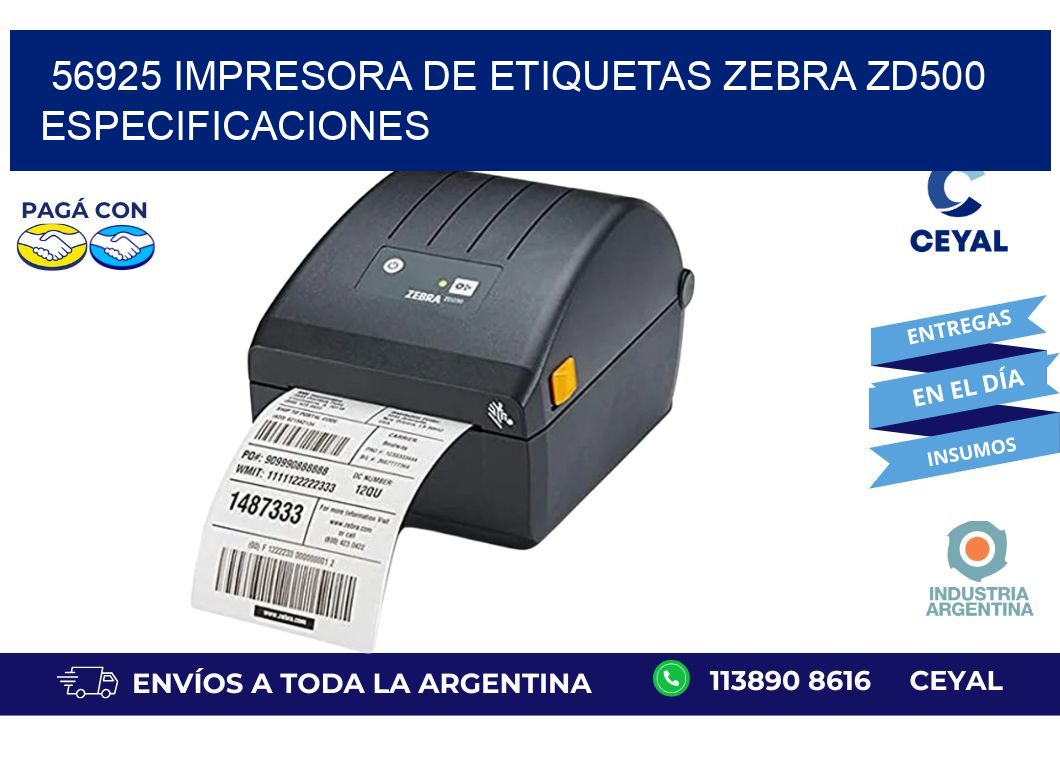 56925 impresora de etiquetas Zebra ZD500 especificaciones