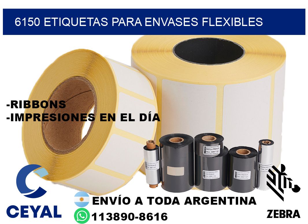 6150 Etiquetas para envases flexibles