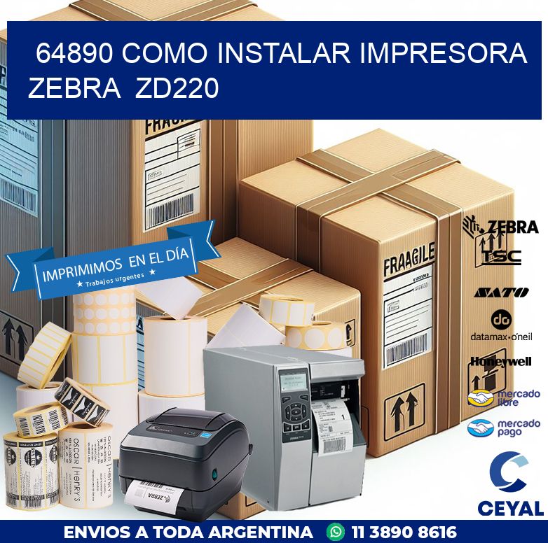64890 Como instalar impresora Zebra  ZD220