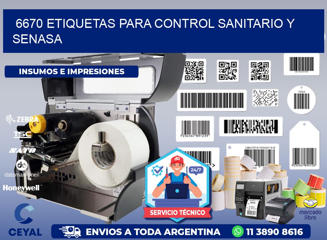 6670 etiquetas para control sanitario y SENASA