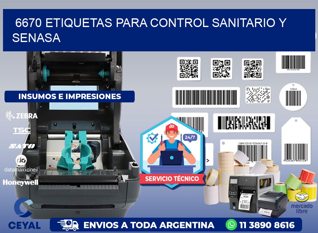 6670 etiquetas para control sanitario y SENASA