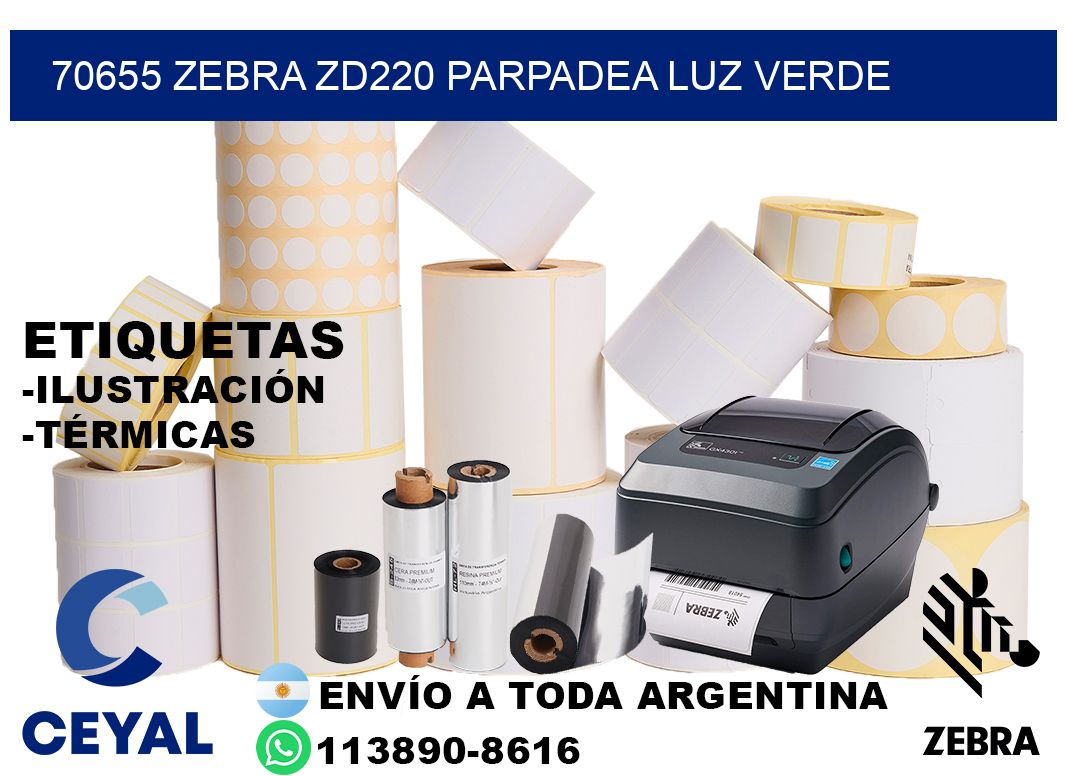 70655 Zebra ZD220 parpadea luz verde