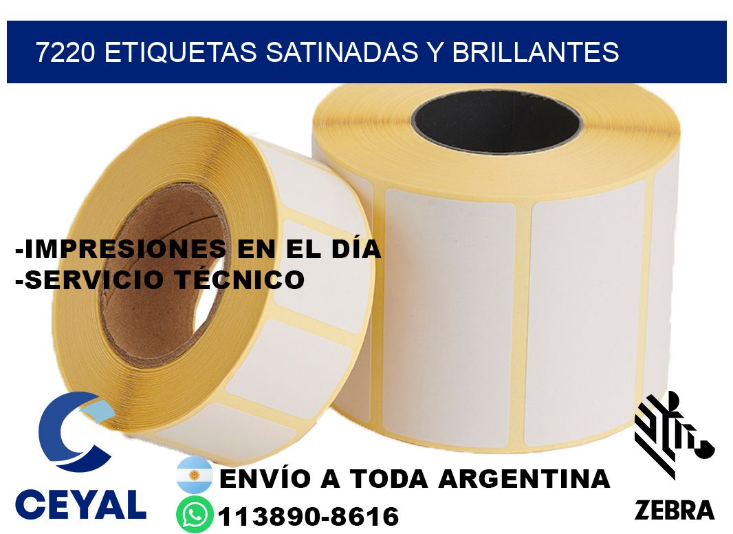 7220 Etiquetas satinadas y brillantes