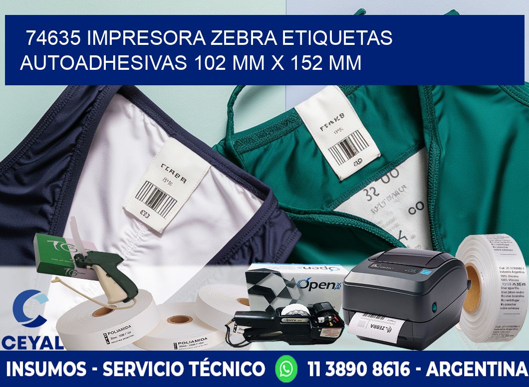 74635 impresora zebra etiquetas autoadhesivas 102 mm x 152 mm