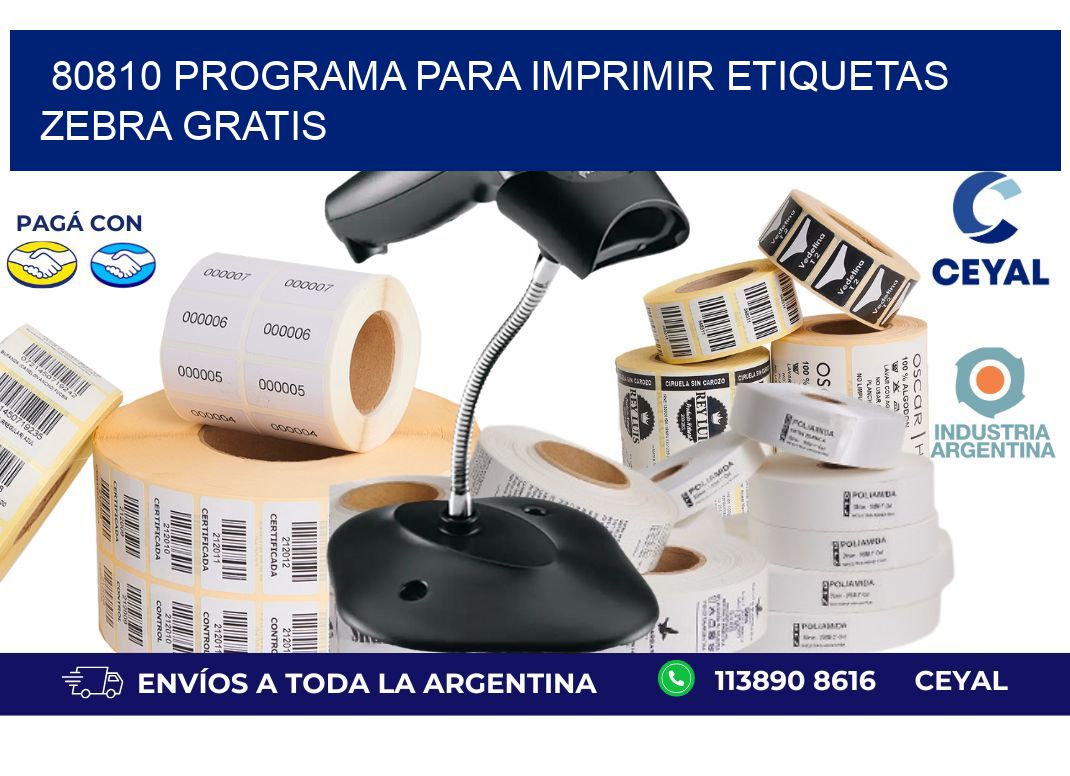 80810 Programa para imprimir etiquetas Zebra gratis
