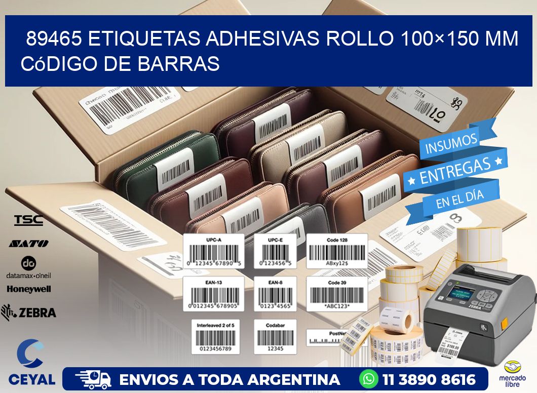 89465 etiquetas adhesivas rollo 100×150 mm código de barras