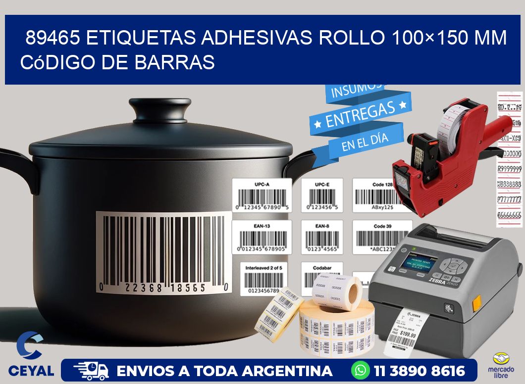 89465 etiquetas adhesivas rollo 100×150 mm código de barras
