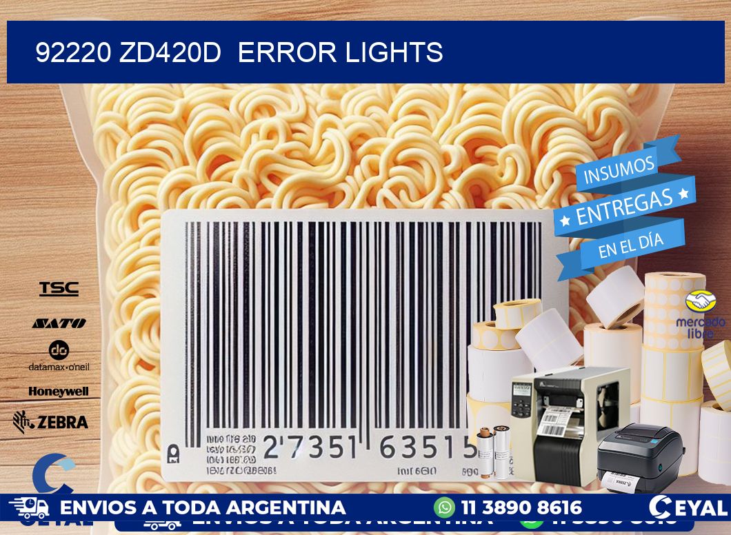 92220 ZD420d  error lights
