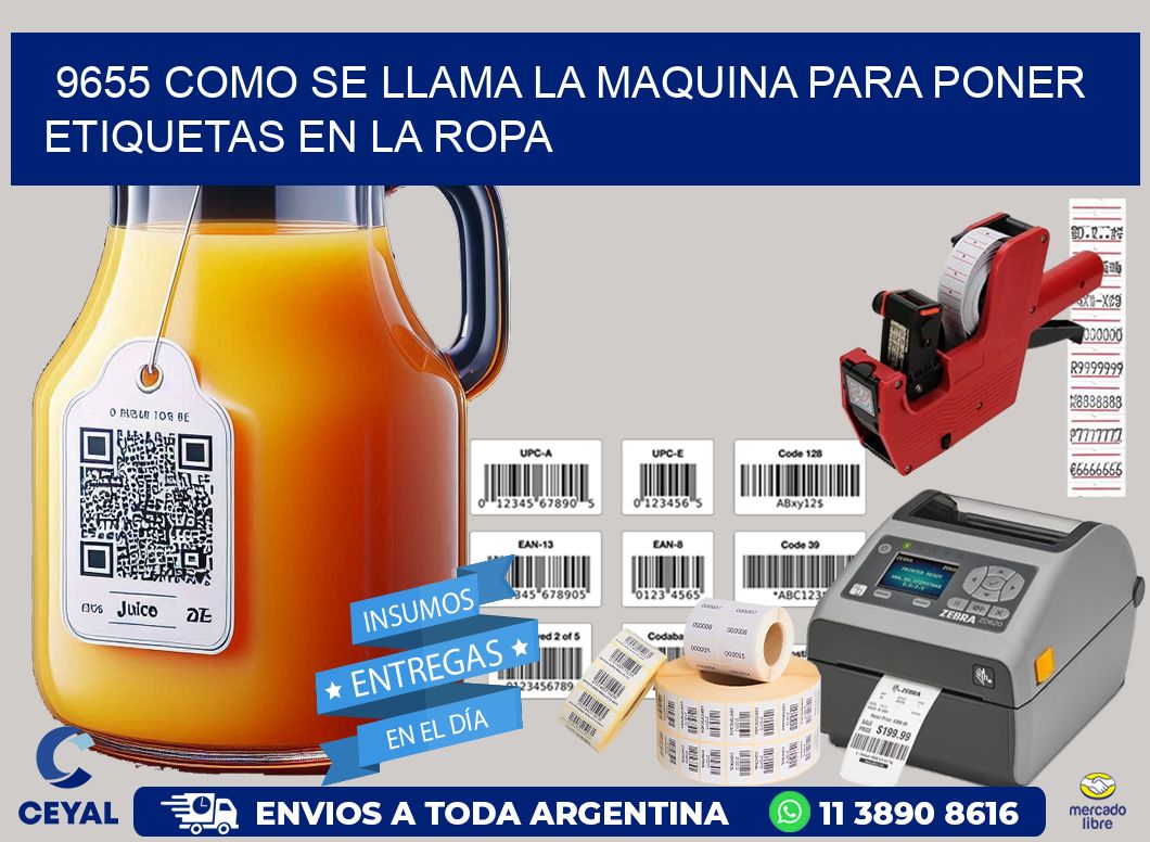 9655 como se llama la maquina para poner etiquetas en la ropa