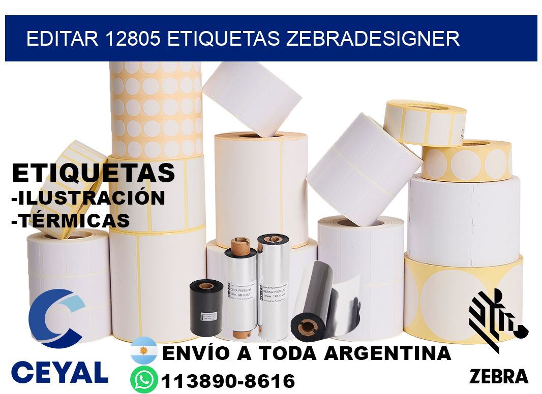 EDITAR 12805 ETIQUETAS ZEBRADESIGNER