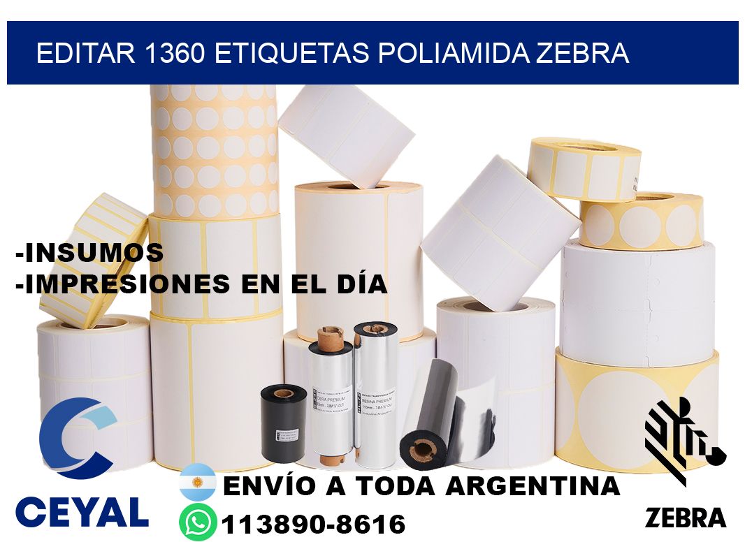 EDITAR 1360 ETIQUETAS POLIAMIDA ZEBRA