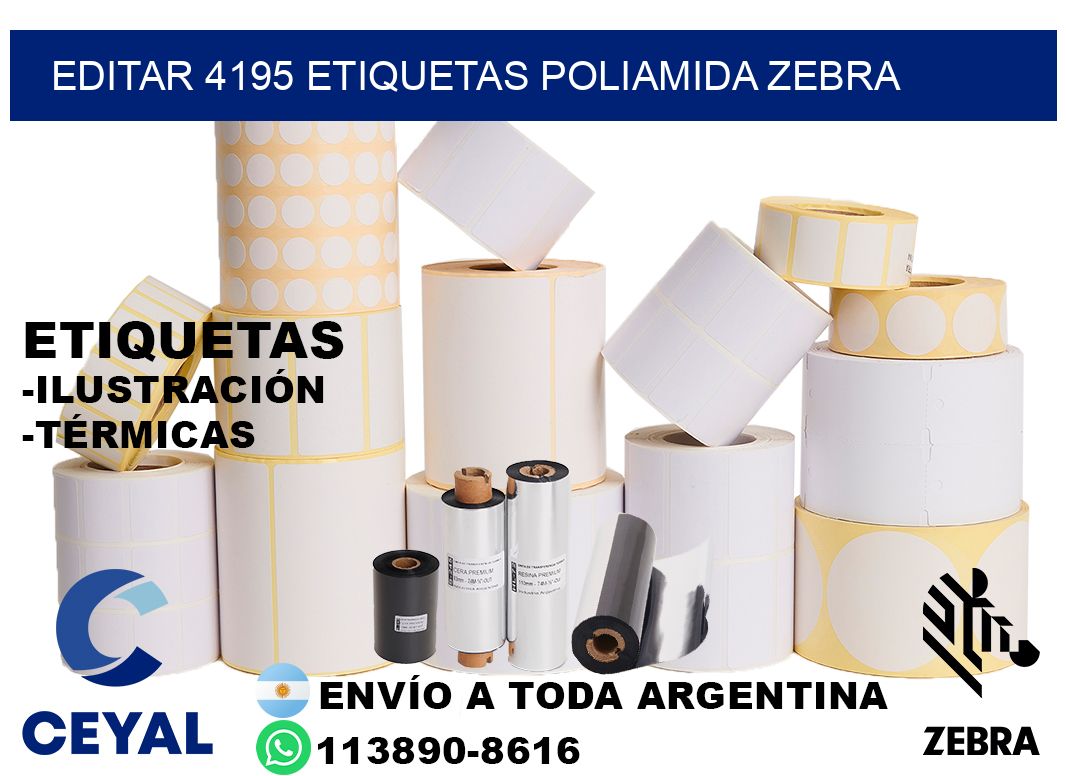 EDITAR 4195 ETIQUETAS POLIAMIDA ZEBRA