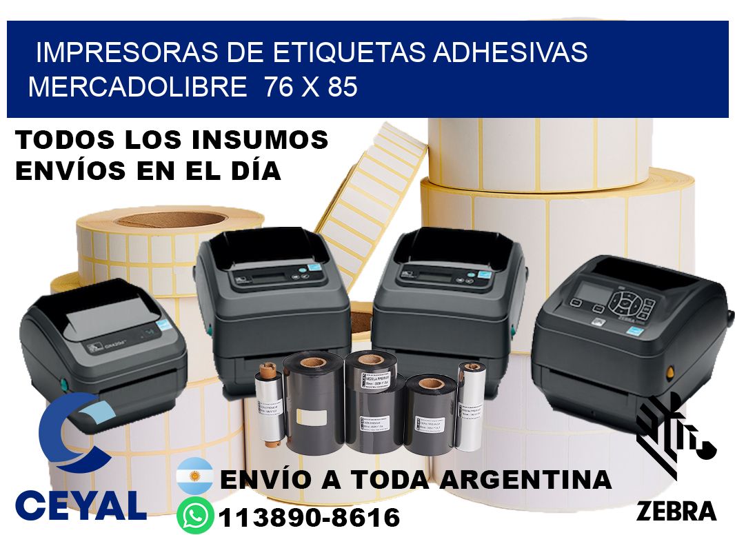 impresoras de etiquetas adhesivas mercadolibre  76 x 85