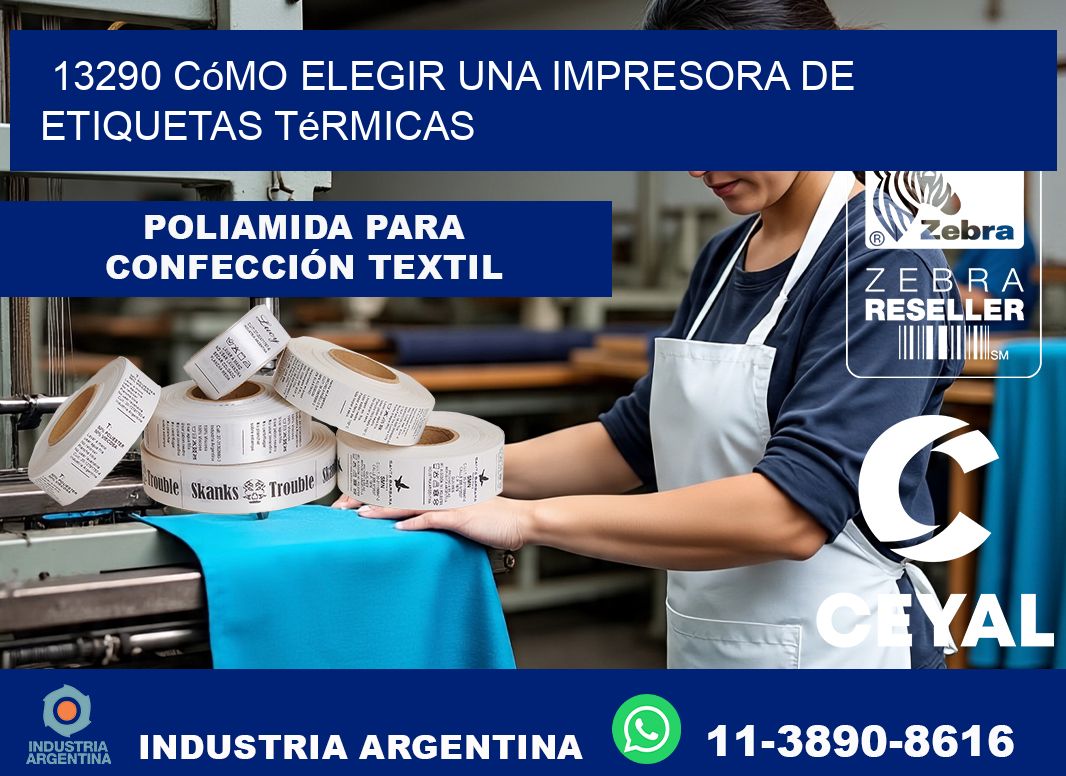 13290 cómo elegir una impresora de etiquetas térmicas