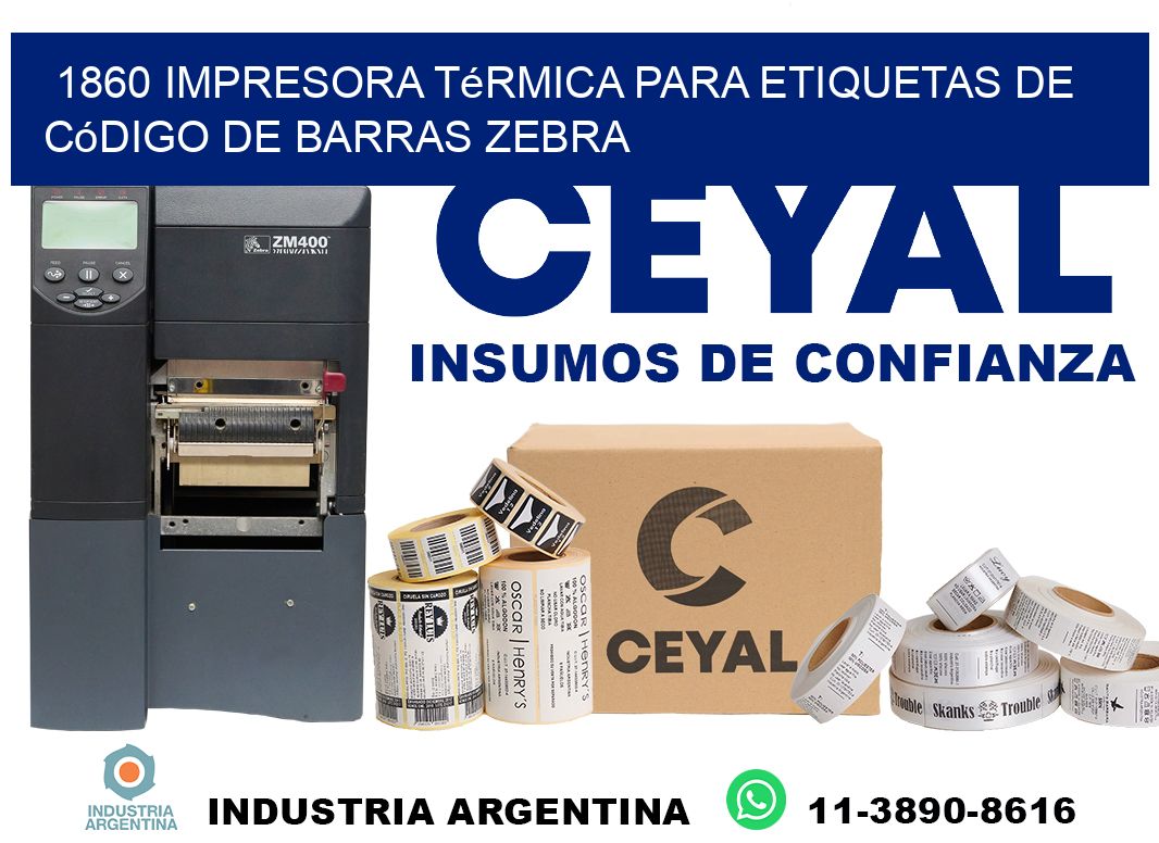 1860 impresora térmica para etiquetas de código de barras Zebra