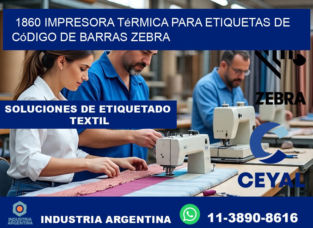 1860 impresora térmica para etiquetas de código de barras Zebra