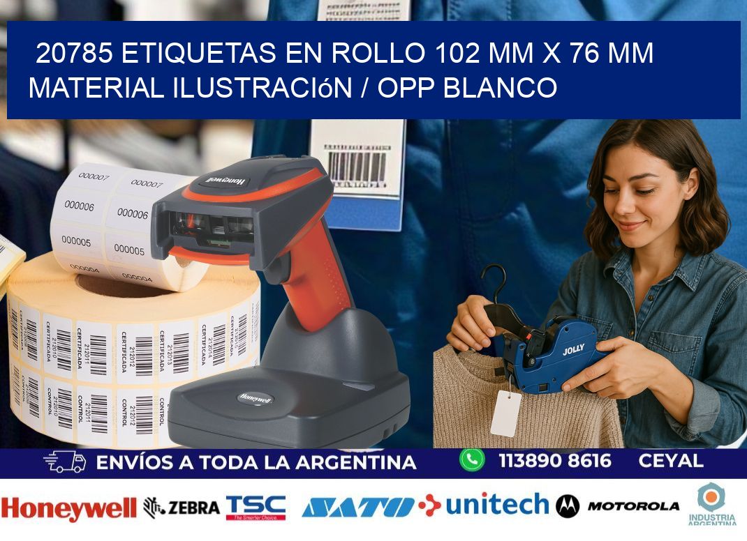 20785 Etiquetas en rollo 102 mm x 76 mm material Ilustración / OPP Blanco