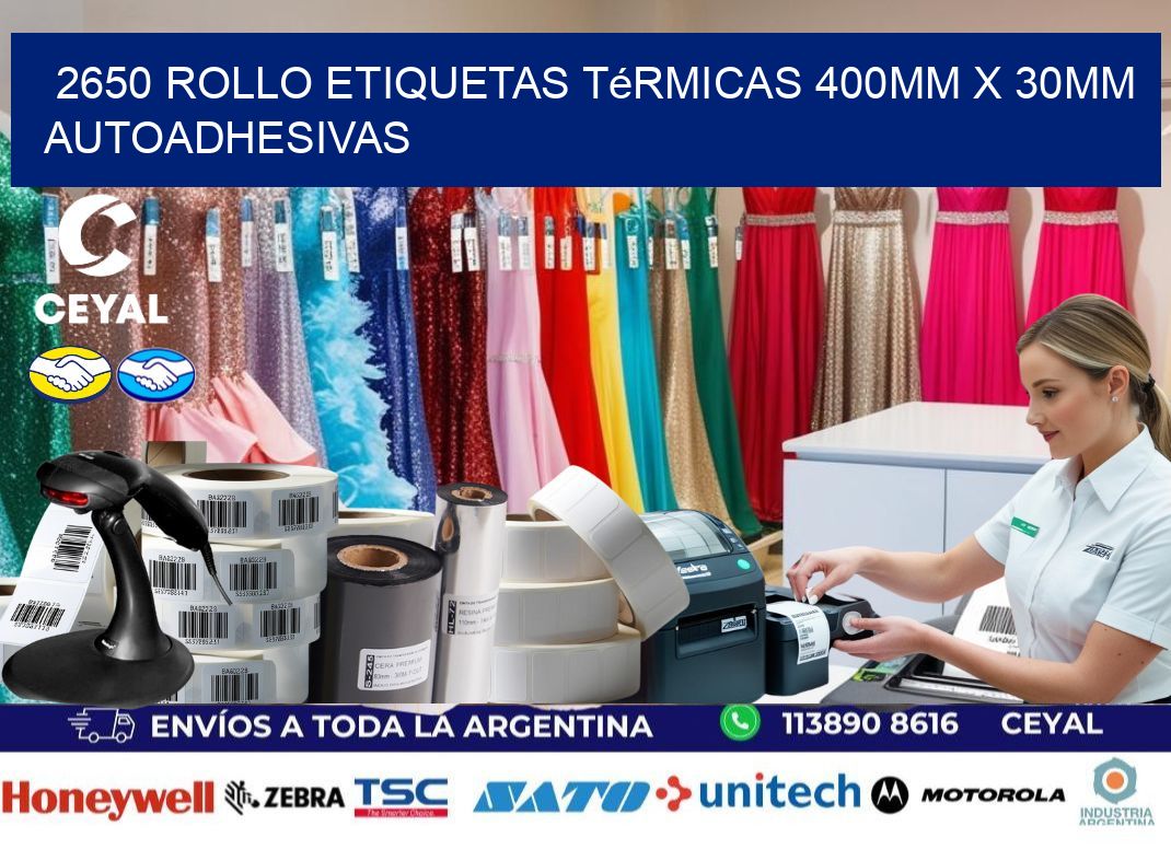 2650 Rollo Etiquetas Térmicas 400mm X 30mm Autoadhesivas