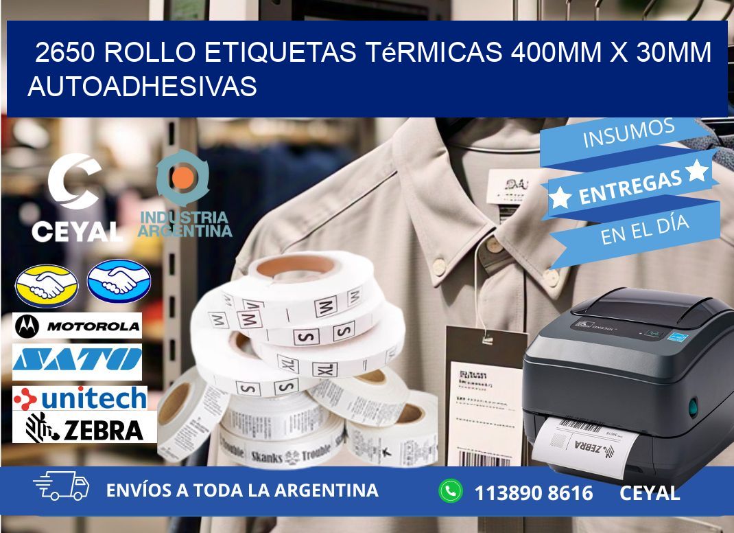 2650 Rollo Etiquetas Térmicas 400mm X 30mm Autoadhesivas