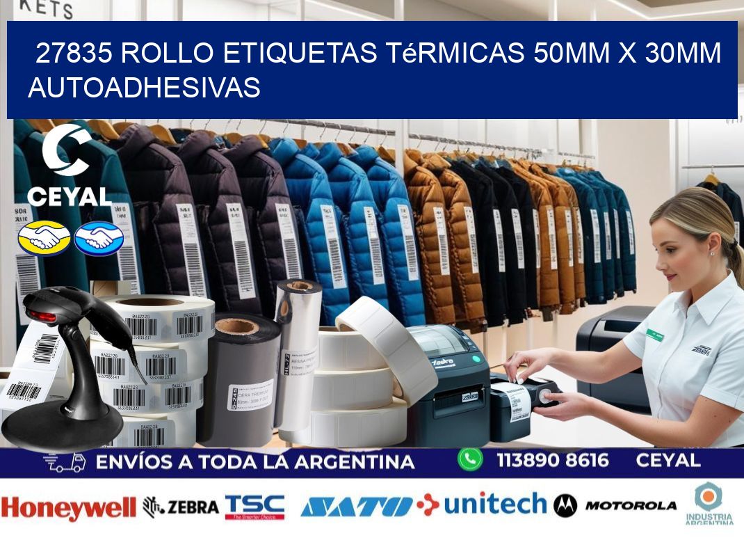 27835 Rollo Etiquetas Térmicas 50mm X 30mm Autoadhesivas
