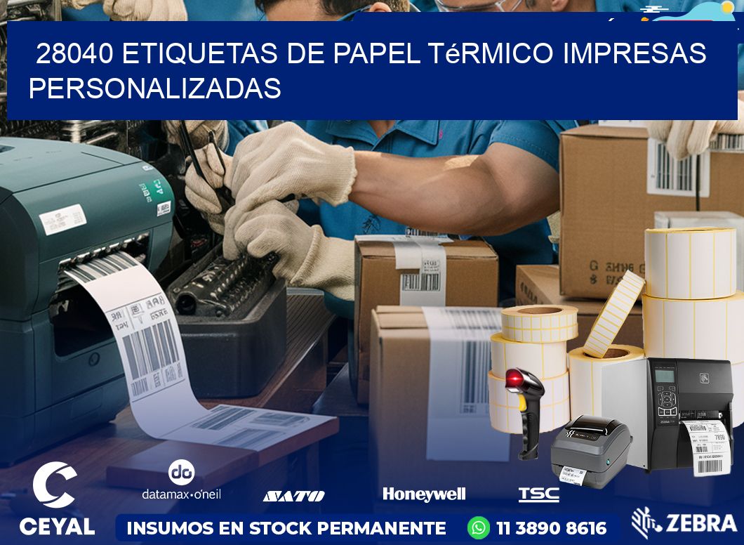 28040 Etiquetas de papel térmico impresas personalizadas