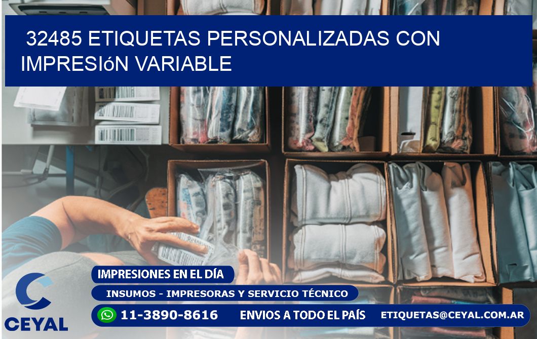 32485 etiquetas personalizadas con impresión variable