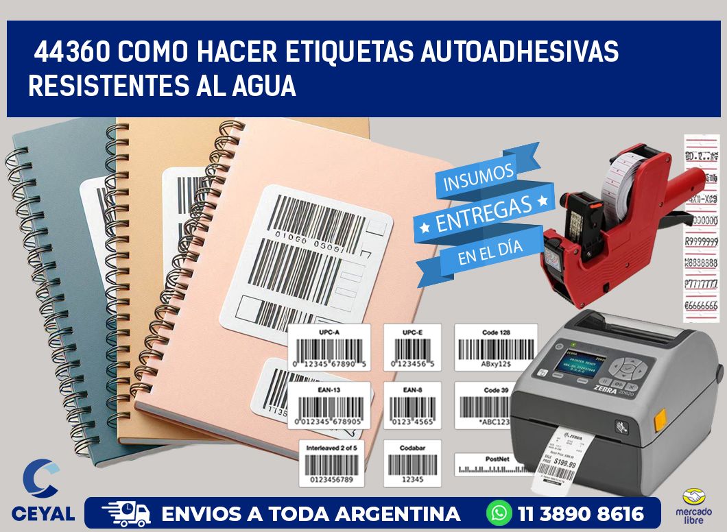44360 Como hacer etiquetas autoadhesivas resistentes al agua