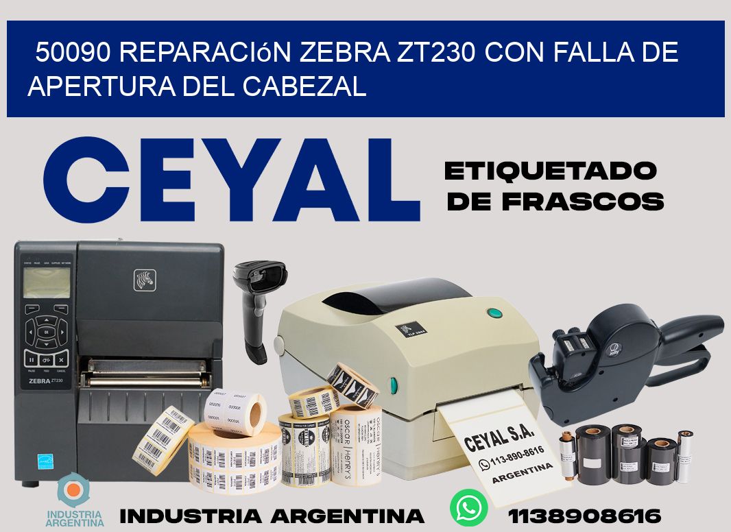 50090 reparación zebra zt230 con falla de apertura del cabezal