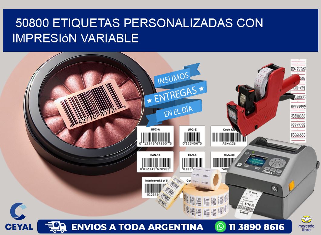 50800 etiquetas personalizadas con impresión variable