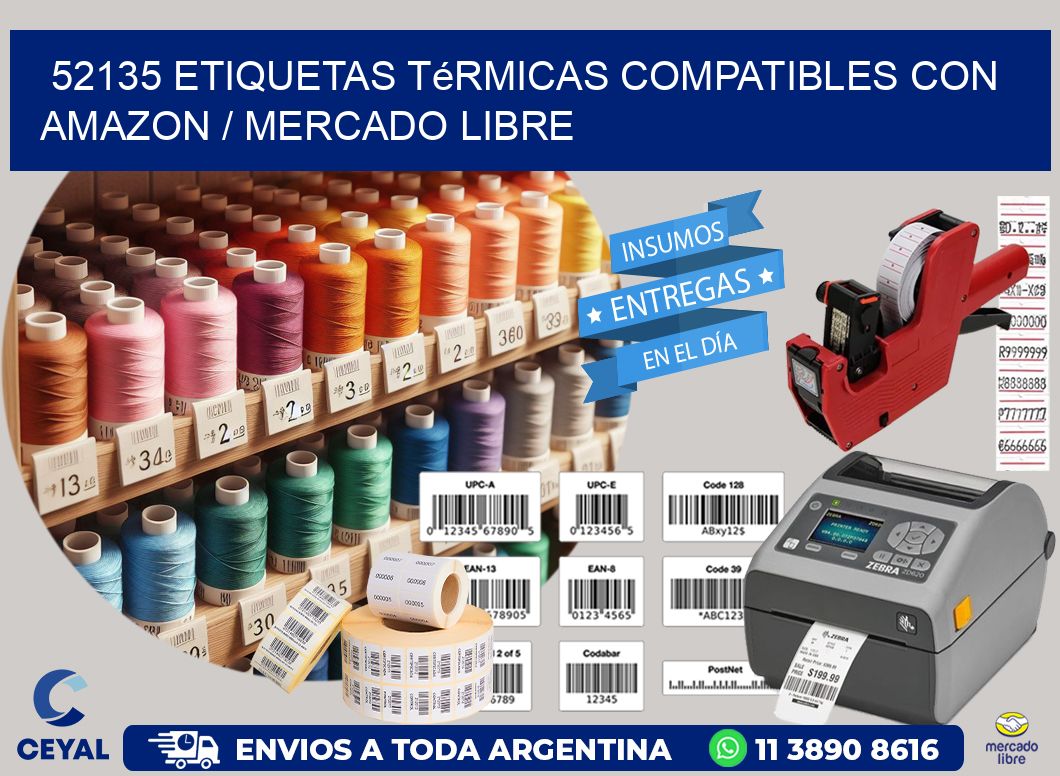52135 etiquetas térmicas compatibles con Amazon / Mercado Libre