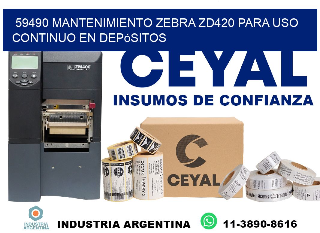 59490 mantenimiento zebra zd420 para uso continuo en depósitos