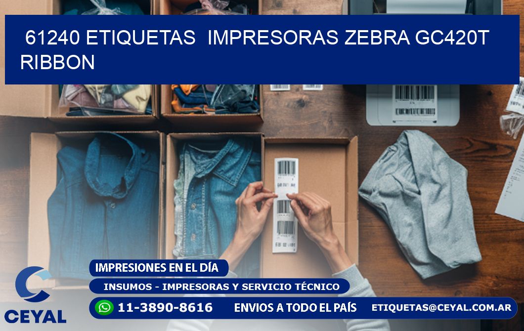61240 etiquetas impresoras zebra gc420t ribbon