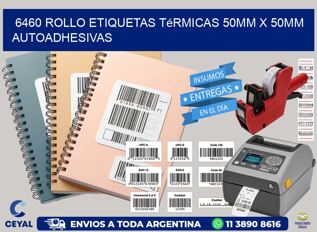 6460 Rollo Etiquetas Térmicas 50mm X 50mm Autoadhesivas