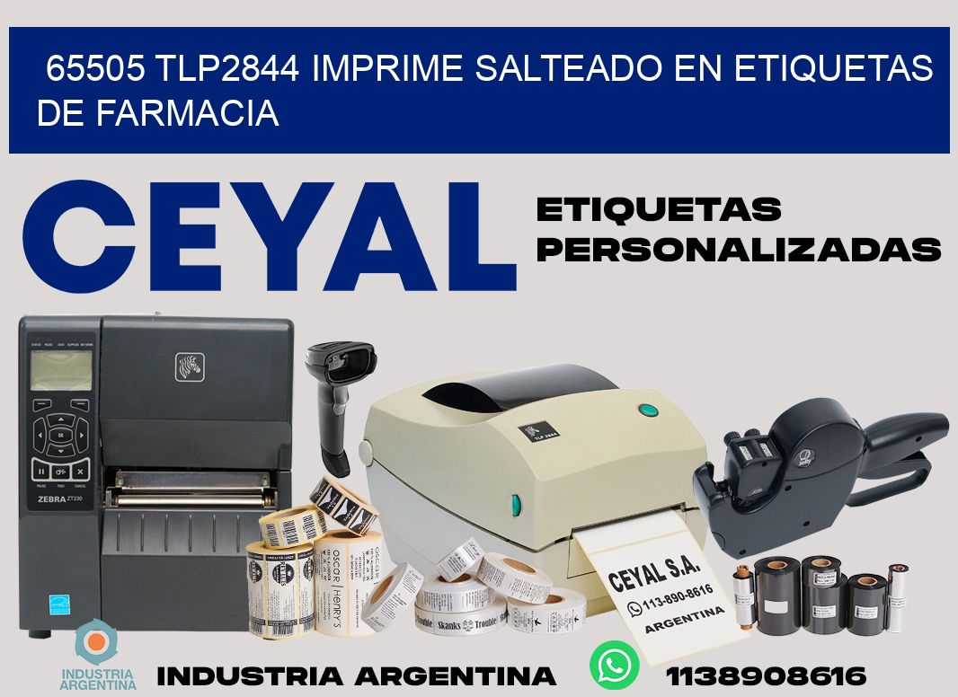 65505 tlp2844 imprime salteado en etiquetas de farmacia
