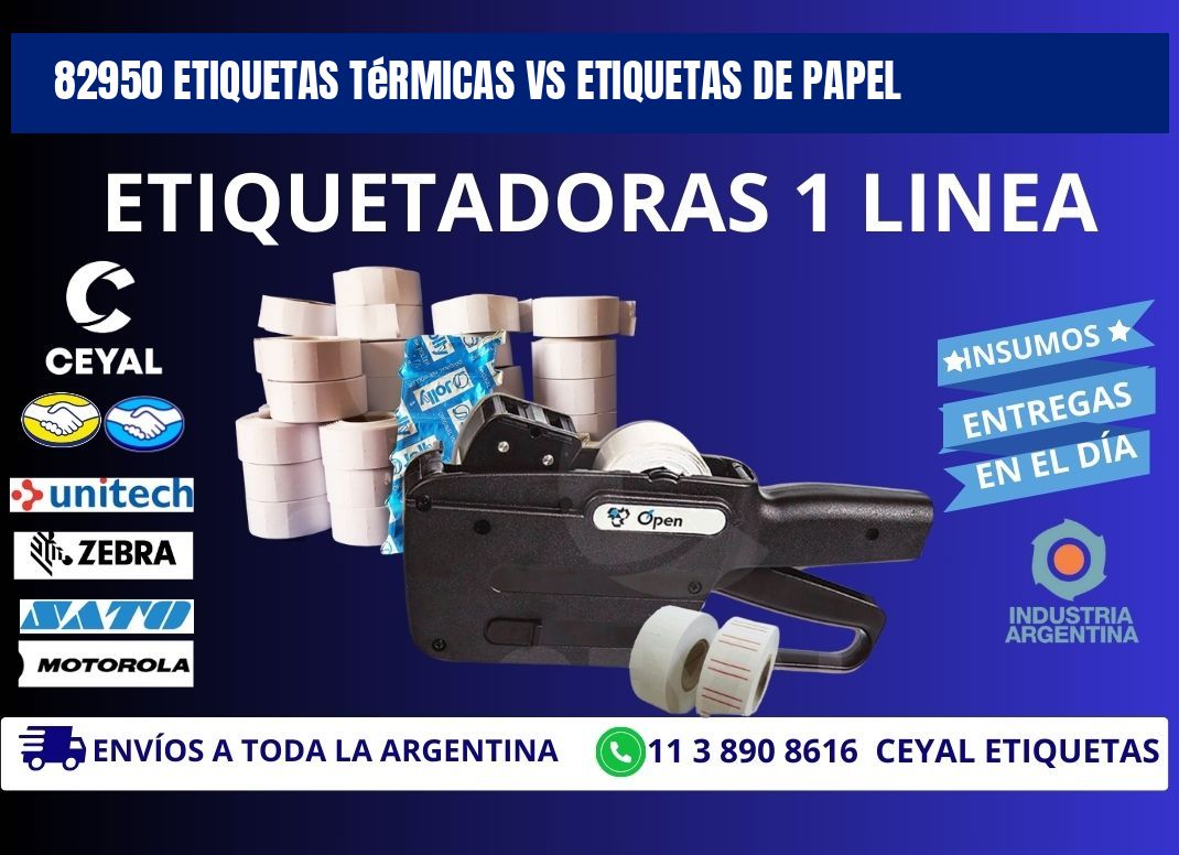 82950 etiquetas térmicas vs etiquetas de papel
