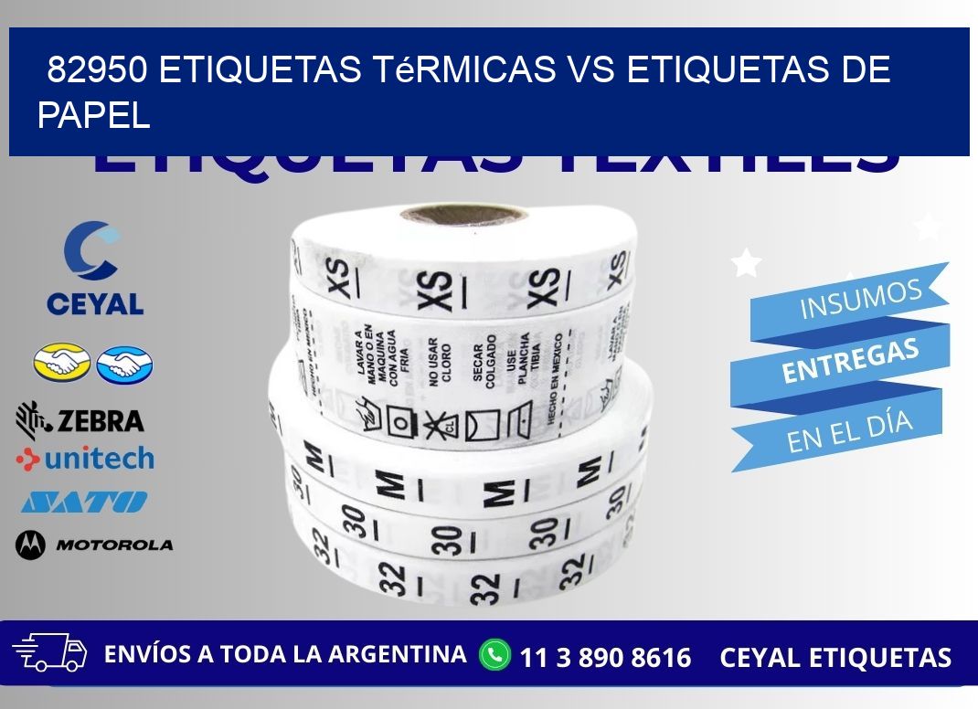 82950 etiquetas térmicas vs etiquetas de papel
