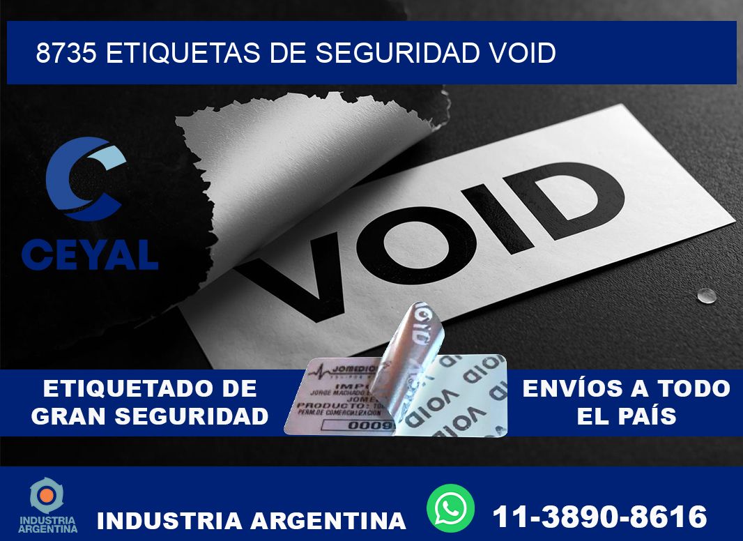 8735 etiquetas de seguridad void