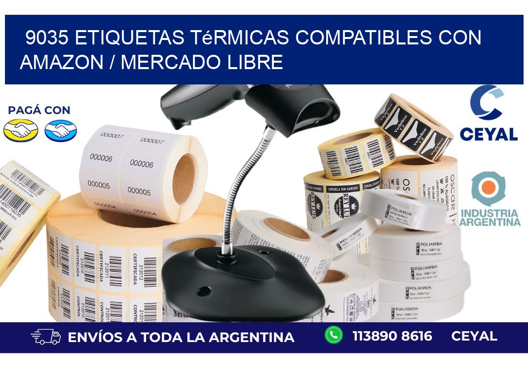 9035 etiquetas térmicas compatibles con Amazon / Mercado Libre