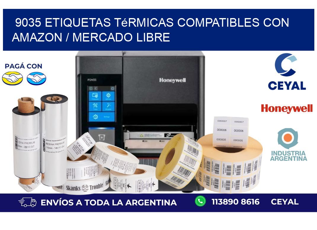 9035 etiquetas térmicas compatibles con Amazon / Mercado Libre