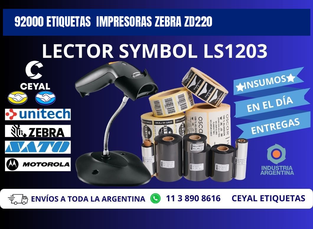 92000 etiquetas  impresoras zebra zd220