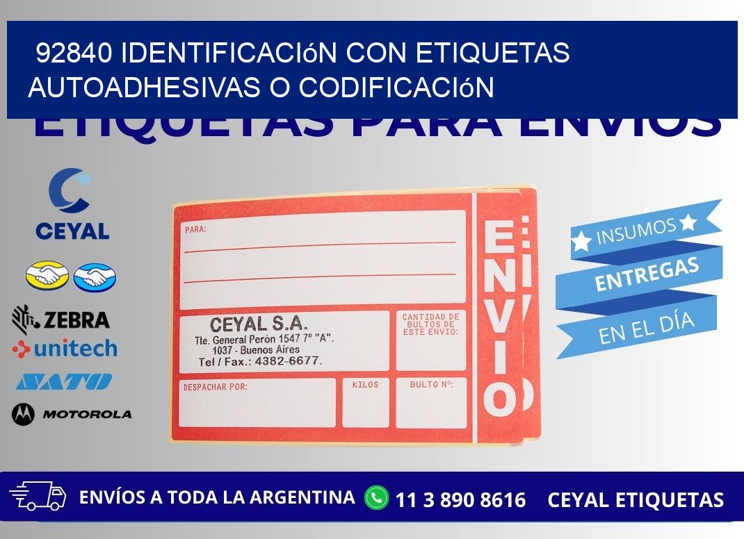 92840 identificación con etiquetas autoadhesivas o codificación