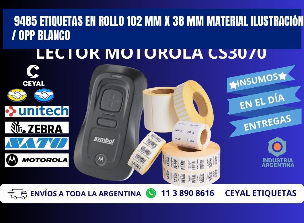 9485 Etiquetas en rollo 102 mm x 38 mm material Ilustración / OPP Blanco