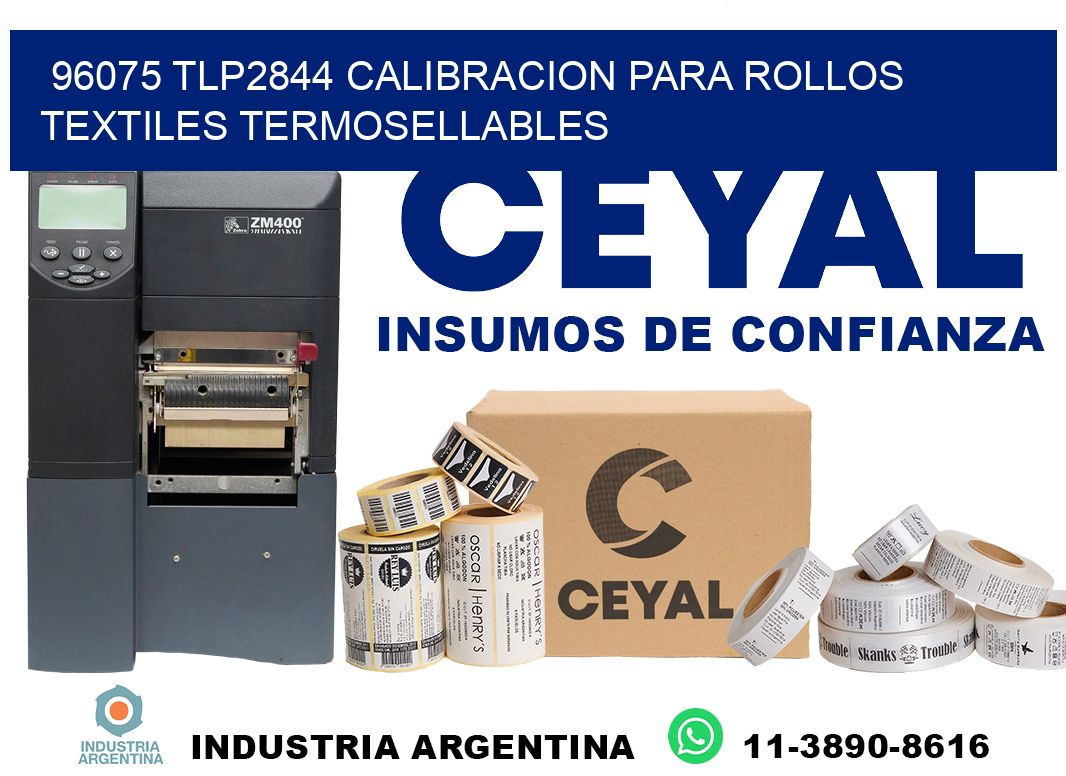 96075 tlp2844 calibracion para rollos textiles termosellables