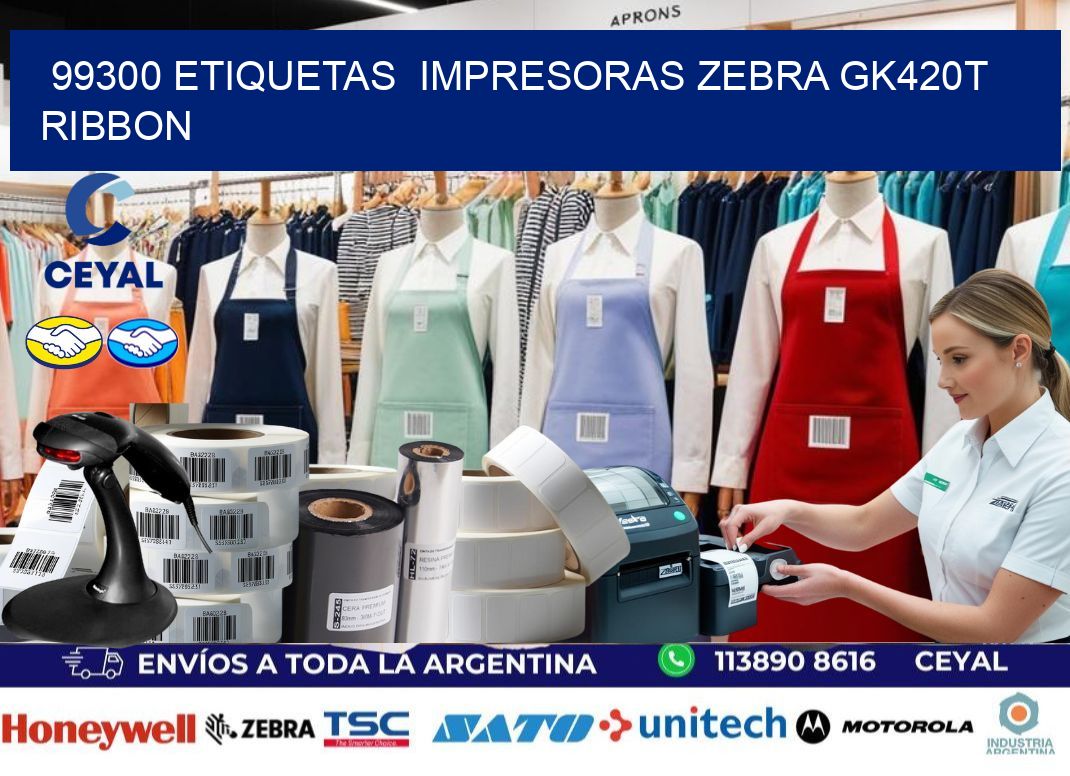 99300 Etiquetas  impresoras zebra gk420t ribbon