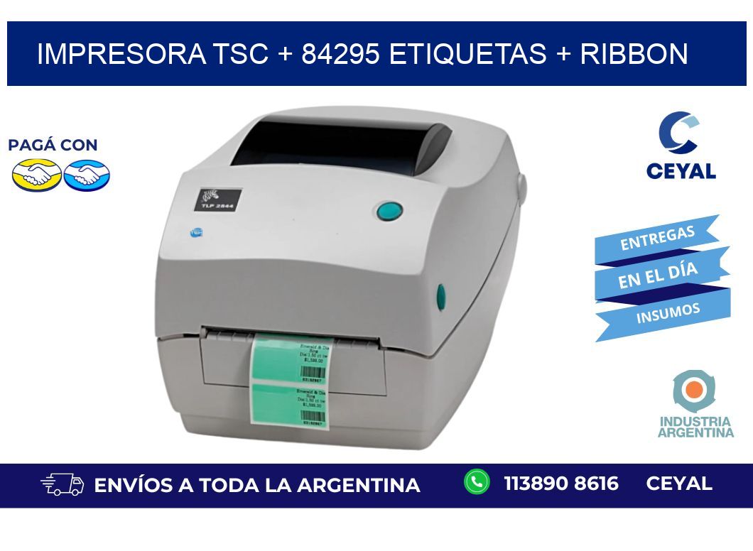 impresora TSC + 84295 etiquetas + ribbon