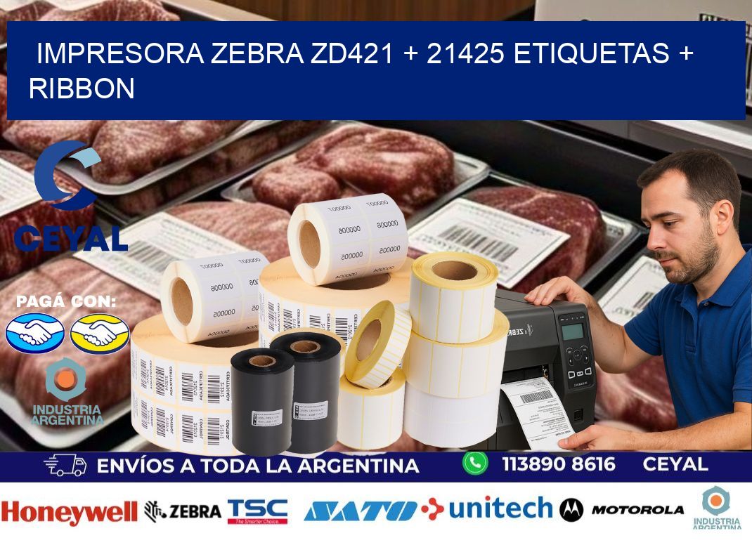 impresora zebra zd421 + 21425 etiquetas + ribbon