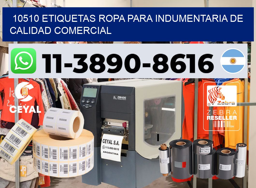 10510 Etiquetas ropa para indumentaria de calidad comercial